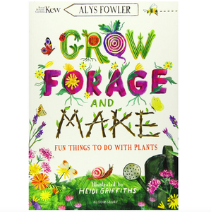 Grow Forage and Make - Kew
