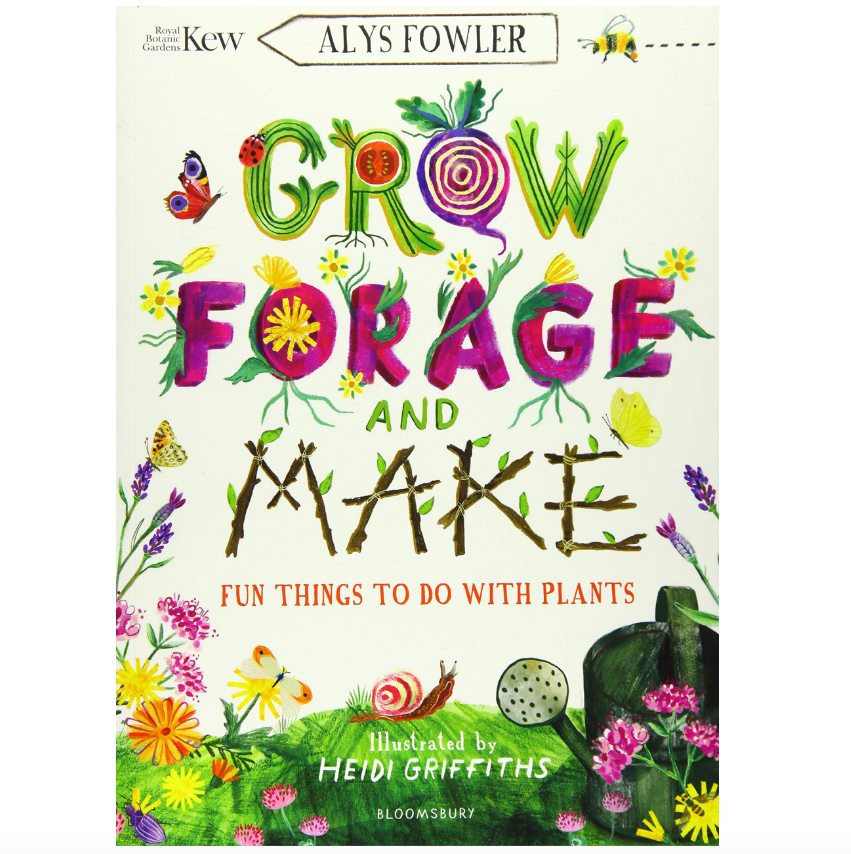 Grow Forage and Make - Kew